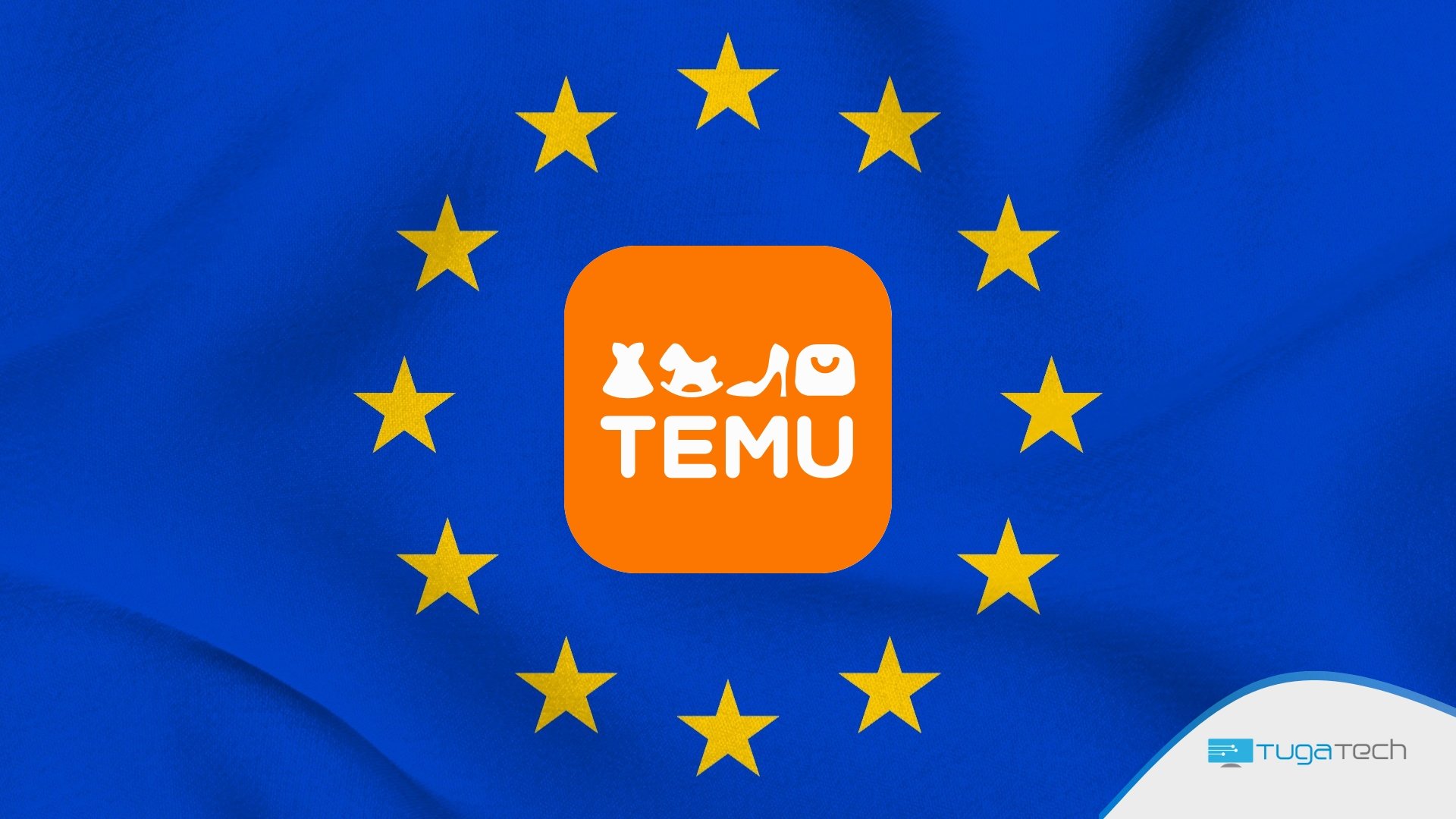 Temu com bandeira da União Europeia