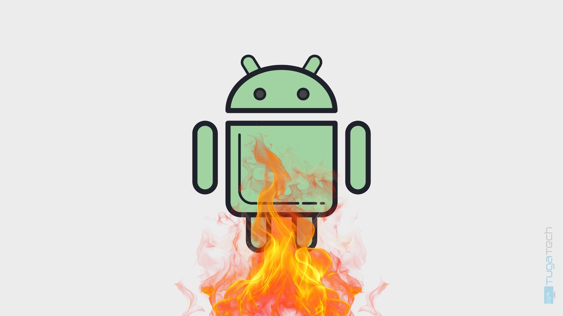 Android em fogo