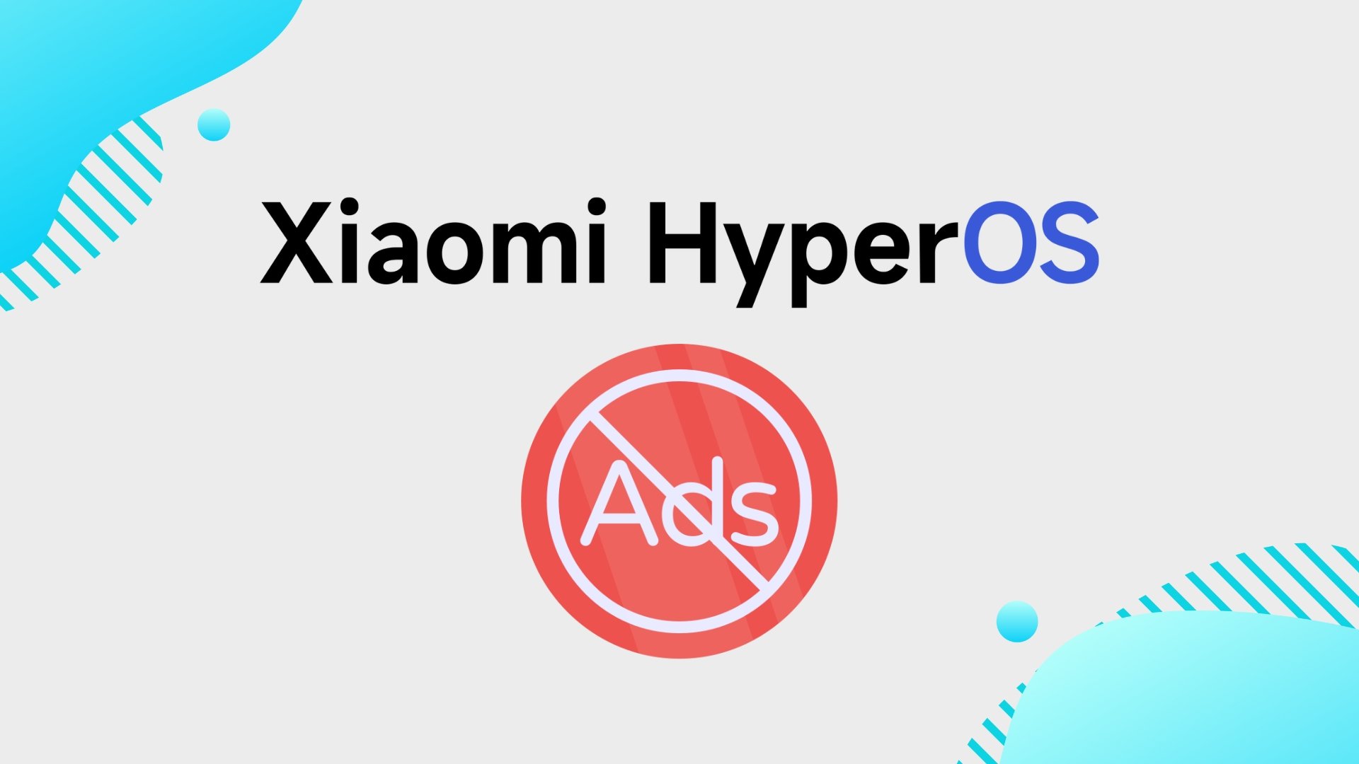 HyperOS com publicidade bloqueada