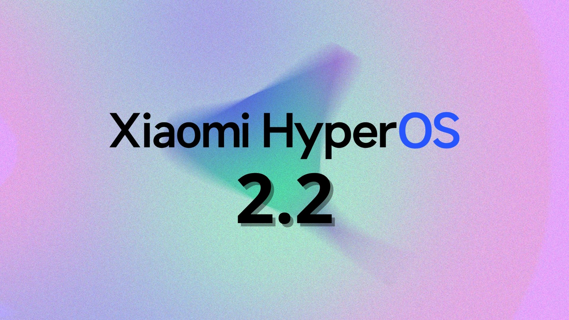 Xiaomi HyperOS 2.2