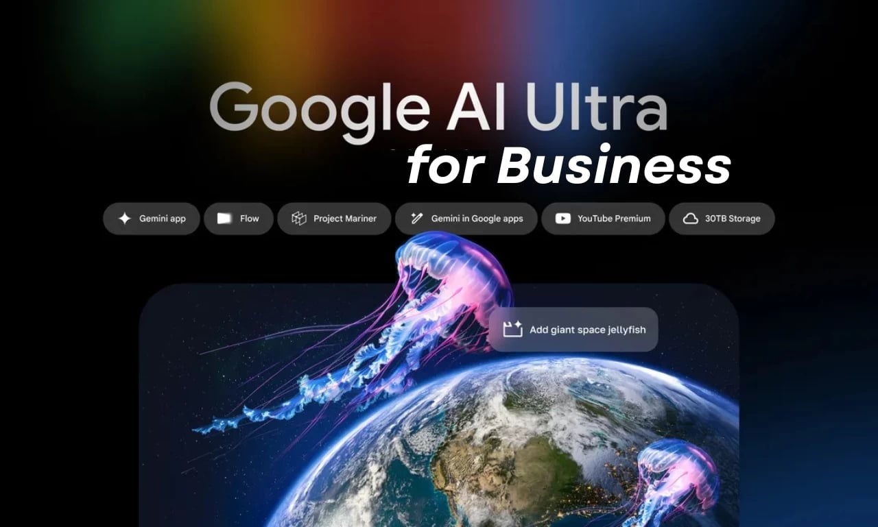 Google AI Ultra for Business