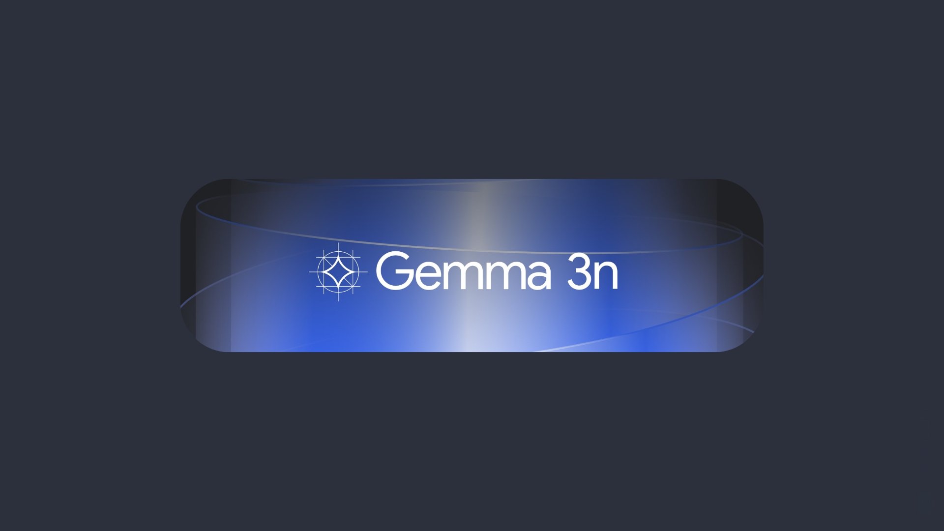 Google Gemma 3n