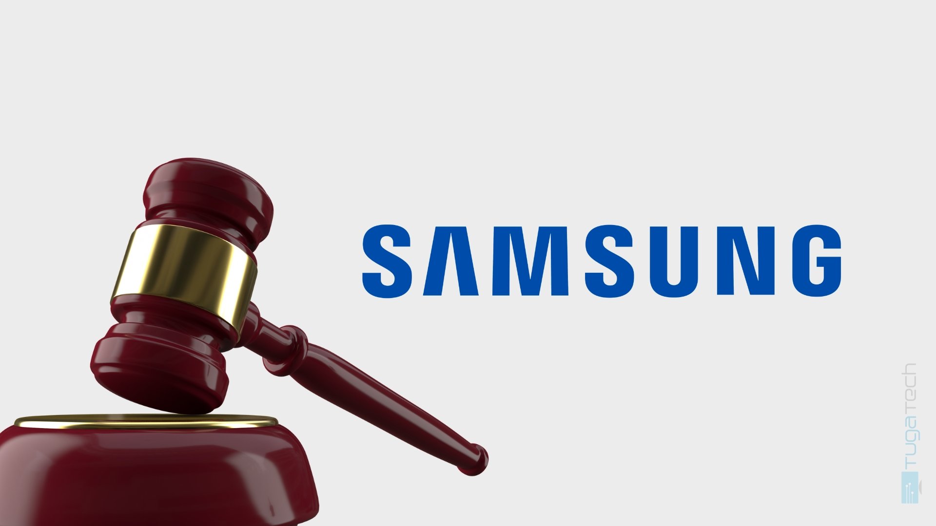 Samsung com martelo da justiça