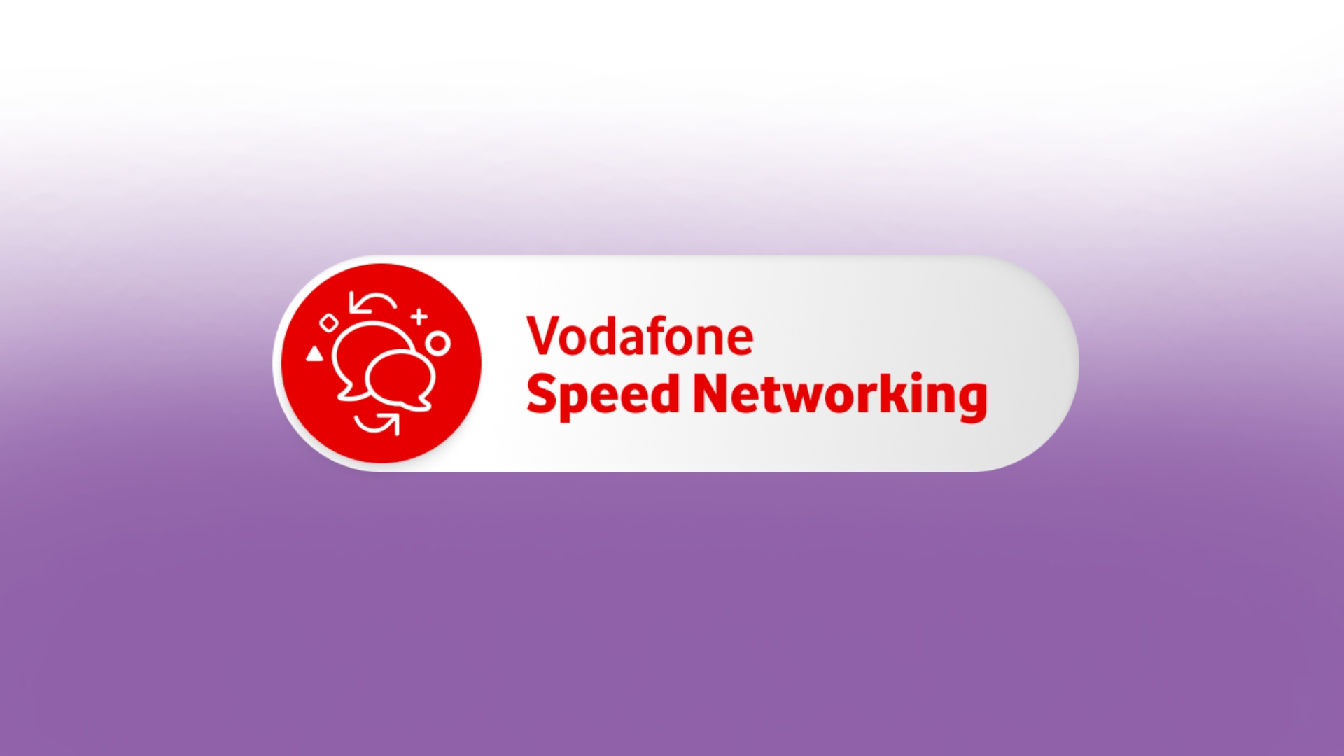 Vodafone Speed Networking