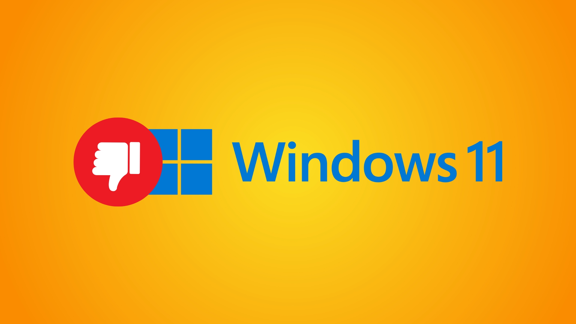 windows 11 descontentamento