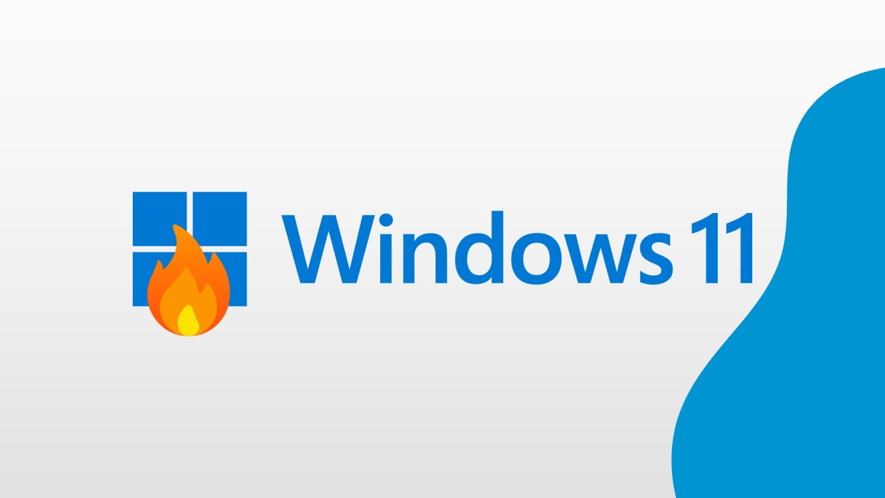 Windows 11 com fogo