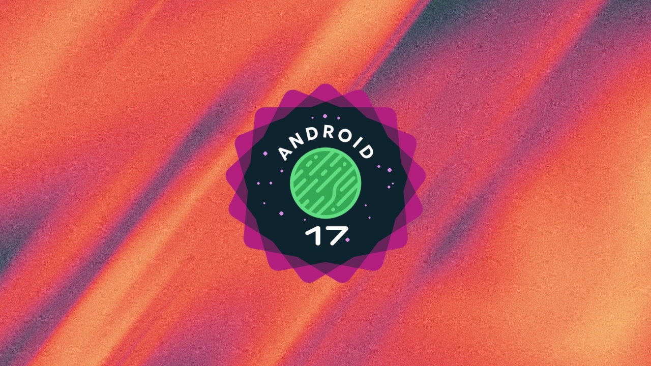Android 17 beta