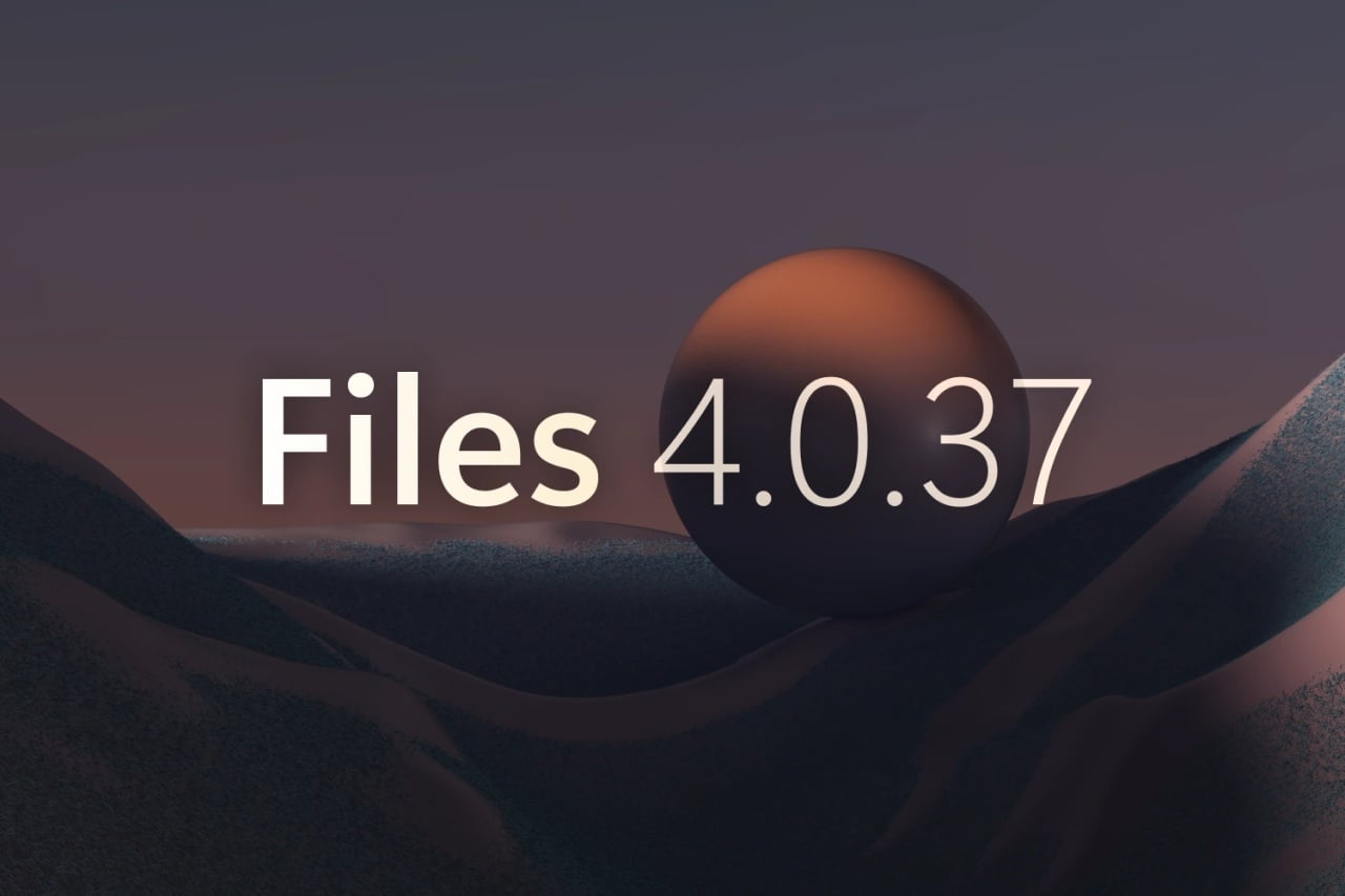 nova versão do Files 4.0.37
