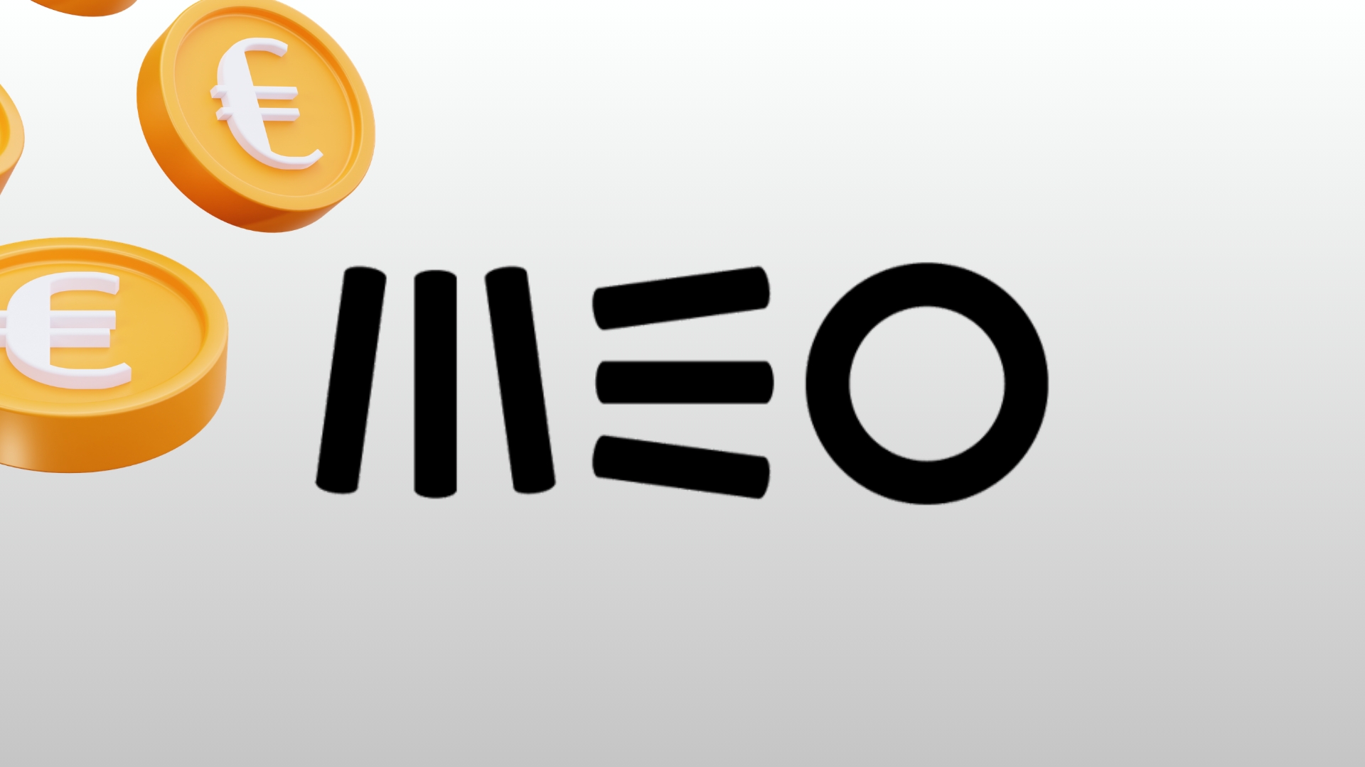 MEO com moedas de euro