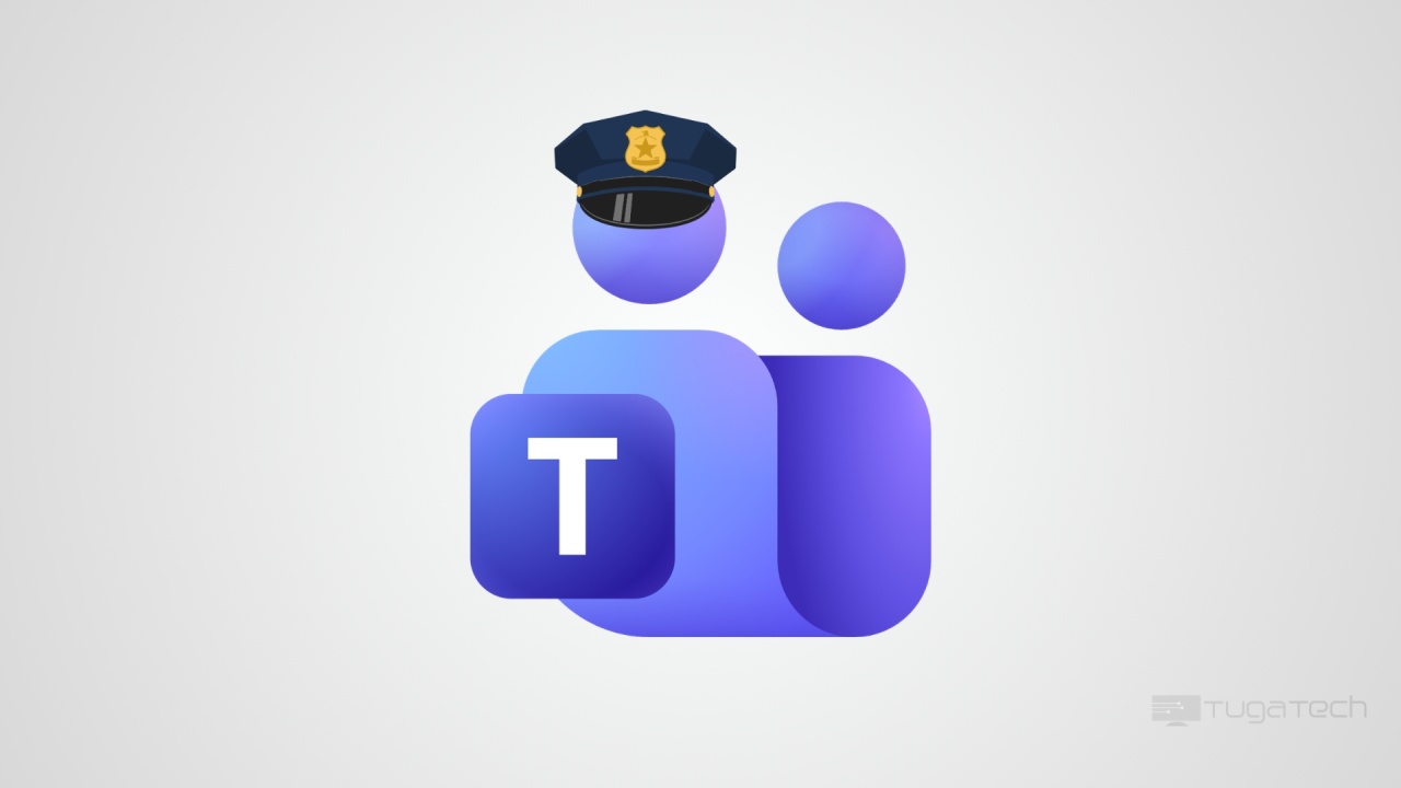 Microsoft Teams como polícia