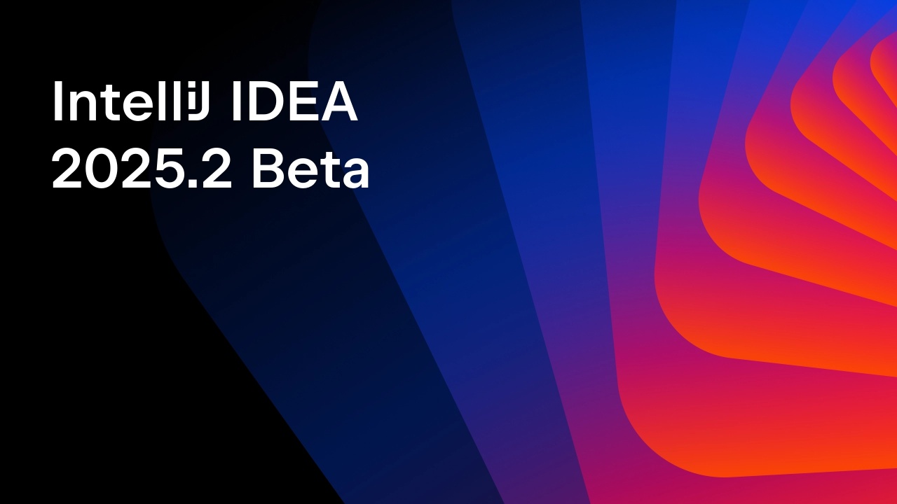 IntelliJ IDEA 2026.2 EAP
