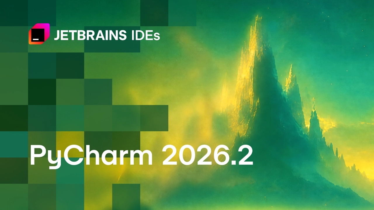 PyCharm 2026.2