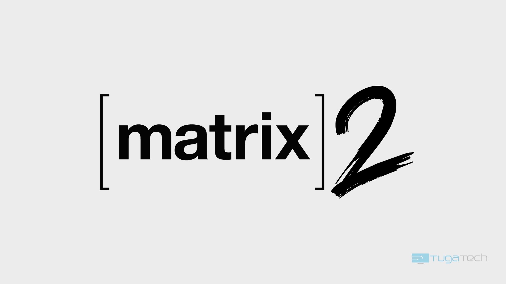 Matrix 2.0