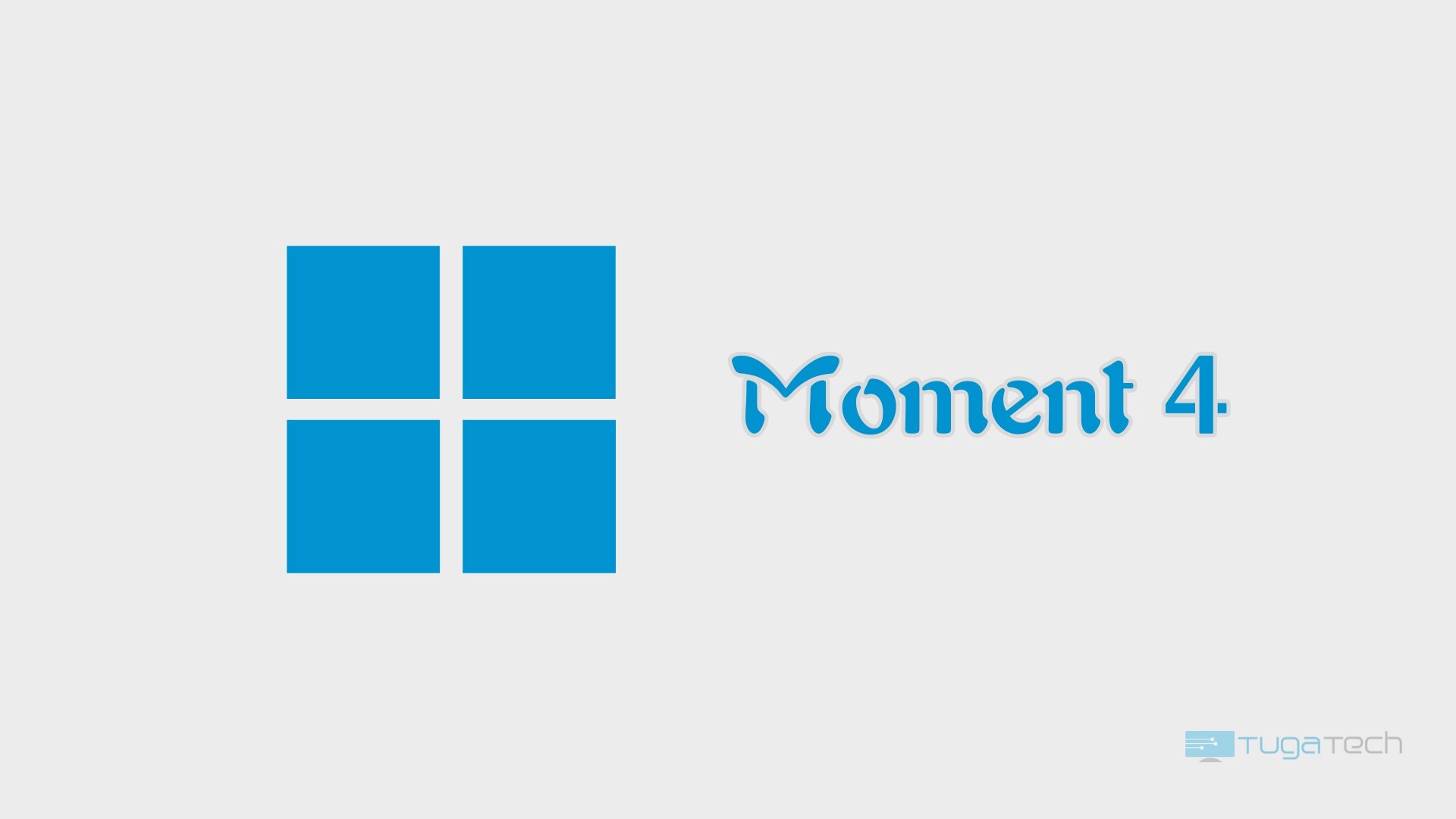 Windows 11 Moment 4