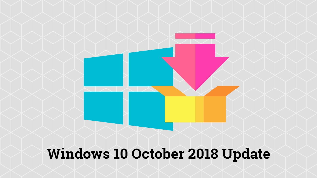 Windows 10 October 2018 Update