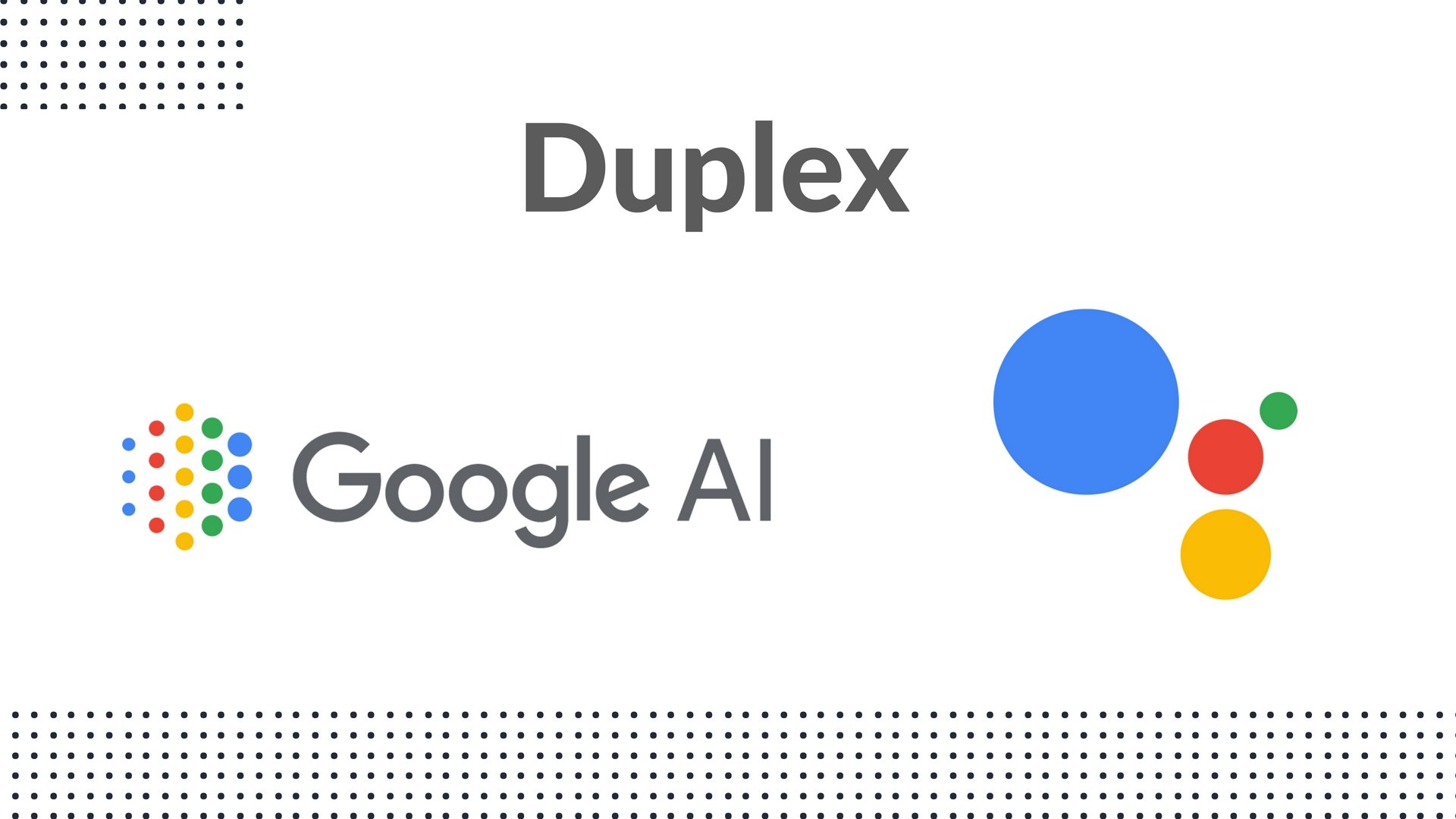 Google duplex