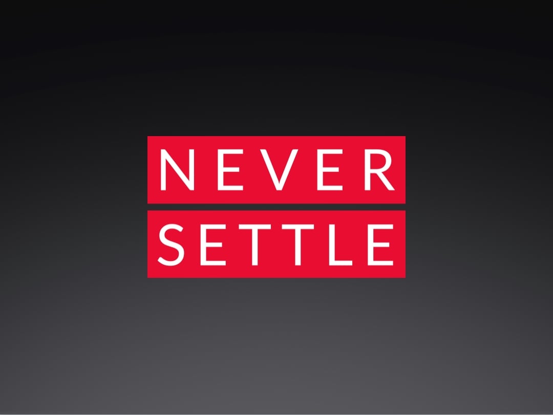 never settle oneplus