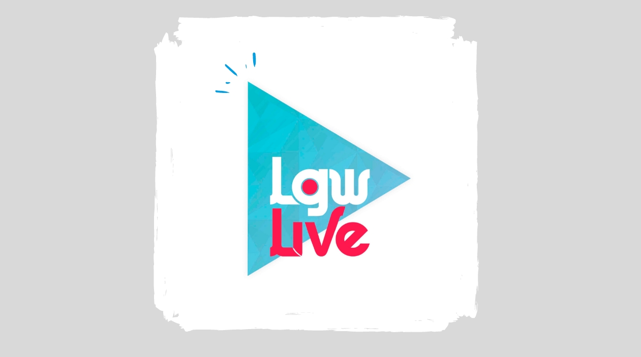 LGW Live
