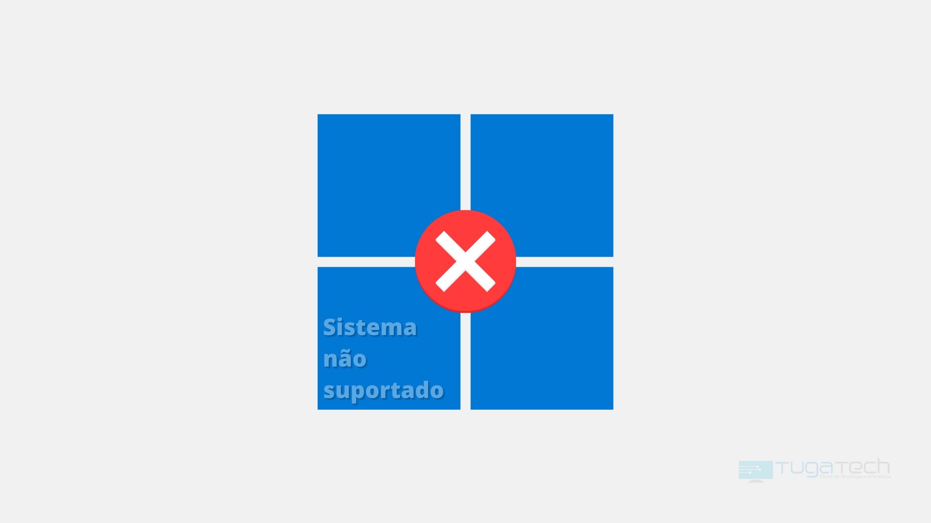 Windows 11 sistema não suportado