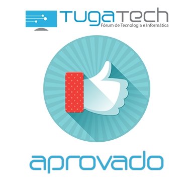 Aprovado pela TugaTech