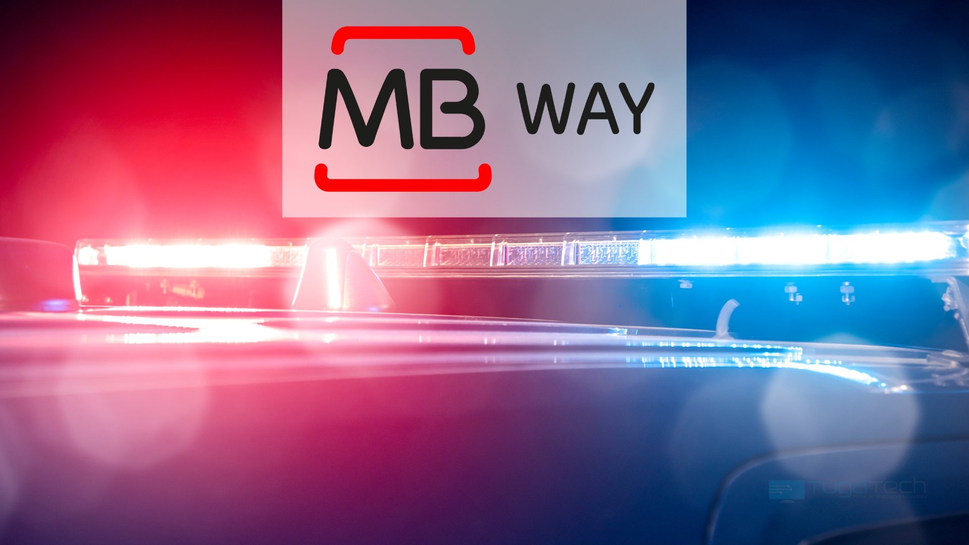 MB Way sobre sirene da policia