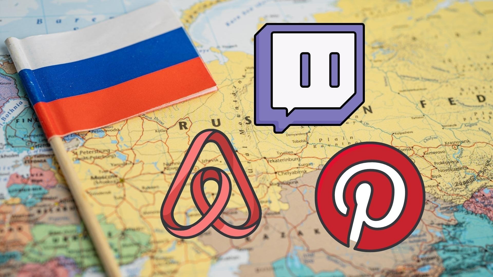 Rússia com Twitch, Airbnb e Pinterest