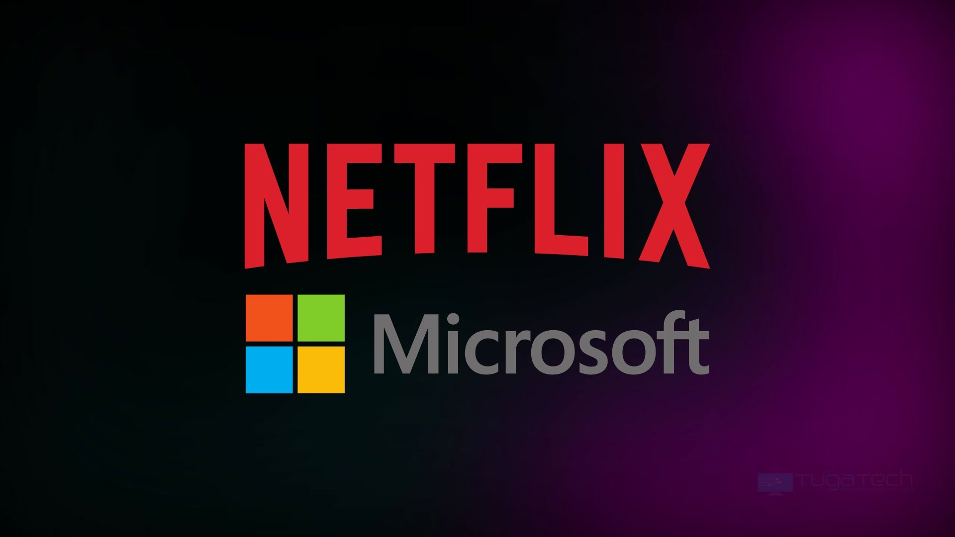 Netflix e Microsoft