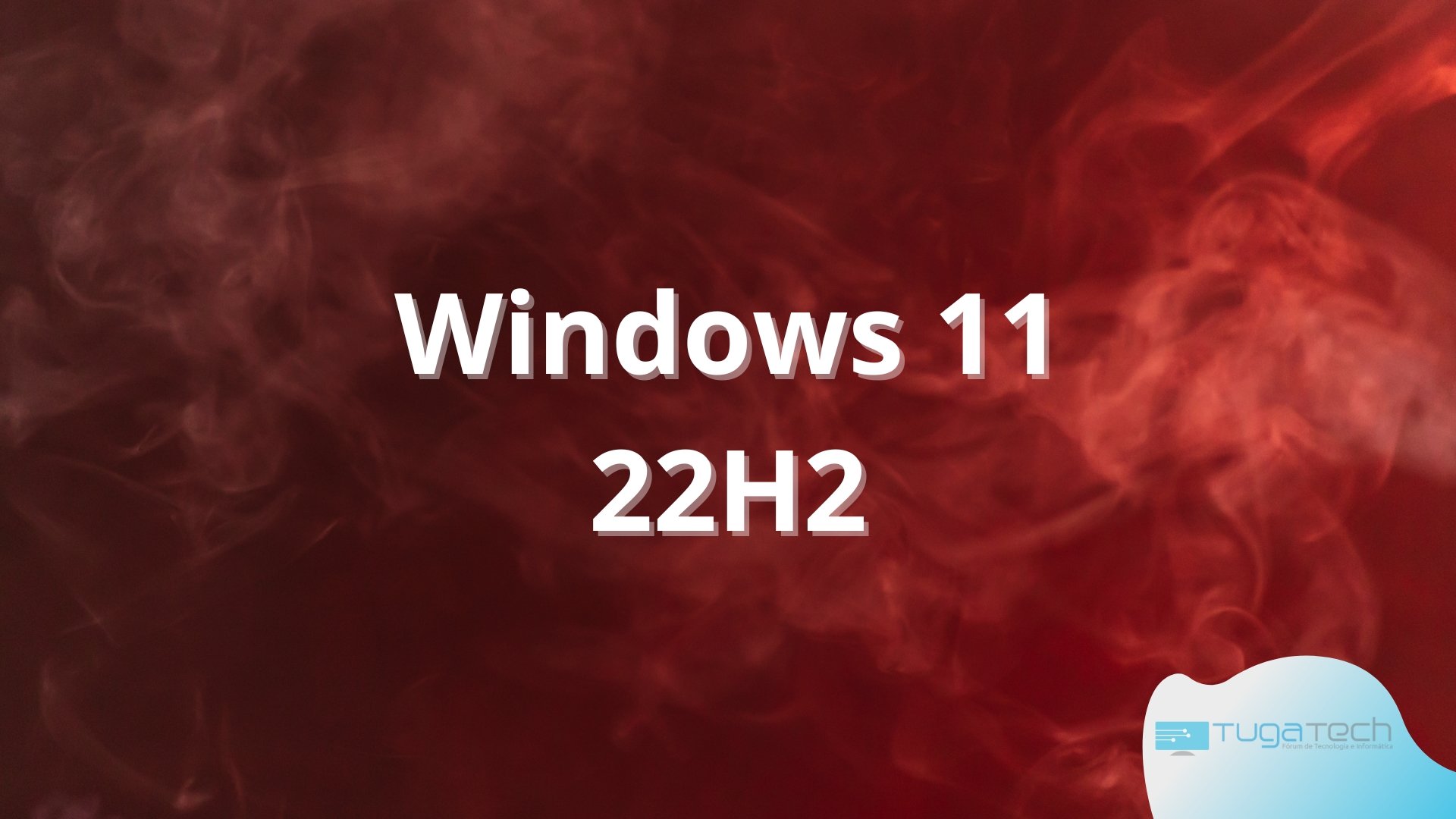 Windows 11 22H2 sobre fundo vermelho