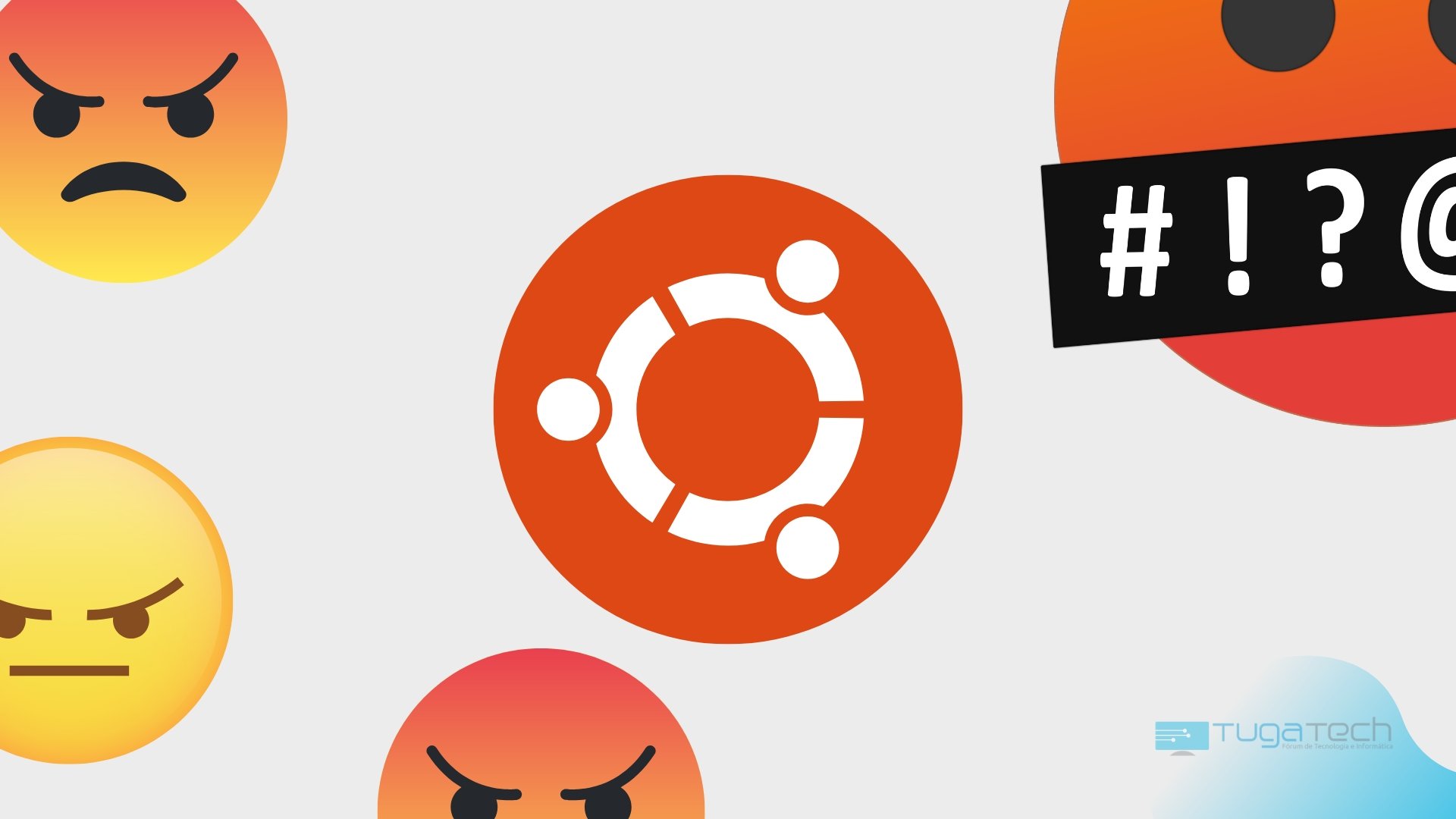 Ubuntu com utilizadores irritados em redor